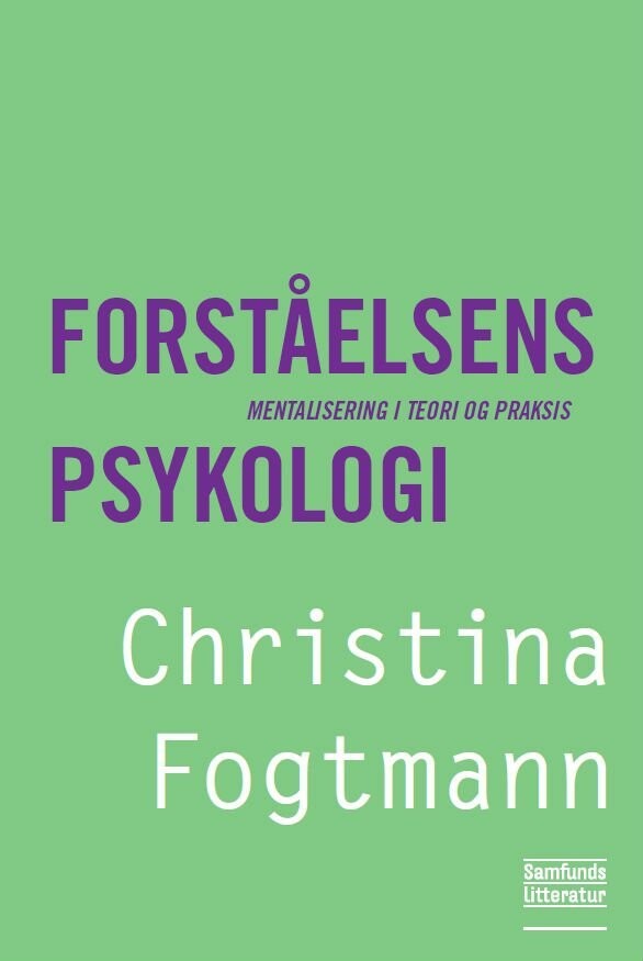 Forståelsens Psykologi - Christina Fogtmann - Bog