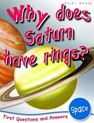 Space: Why Does Saturn Have Rings - First Q&A (Paperback)