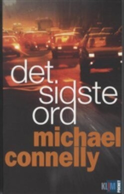 Det Sidste Ord. Pocket - Michael Connelly - Bog