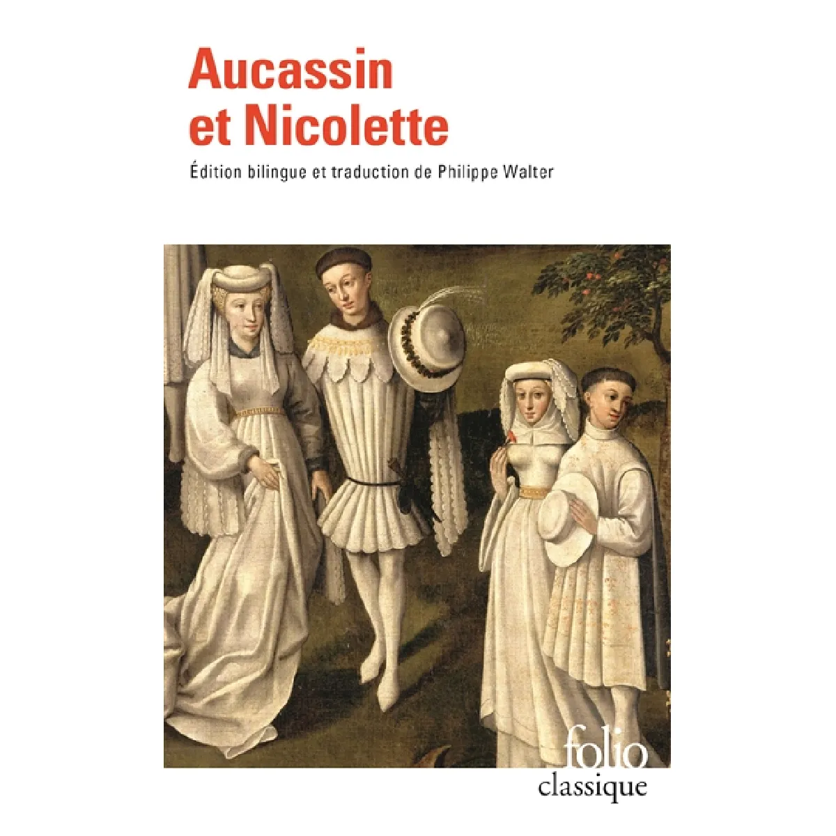 Aucassin et Nicolette : chantefable du XIIIe siècle · Occasion