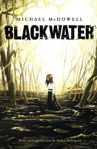 Blackwater: The Complete Saga (Paperback)