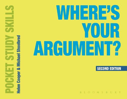 Where's Your Argument - Pocket Study Skills (Paperback)