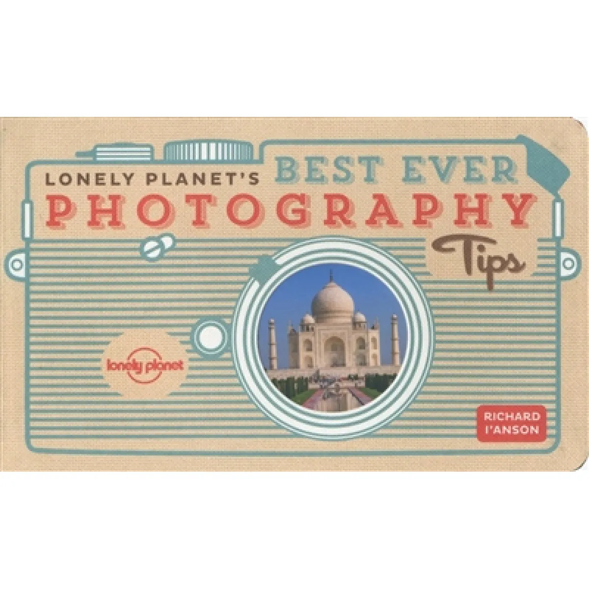 Lonely Planet's best ever photography tips · Occasion