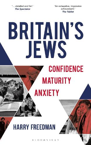 Britain's Jews: Confidence, Maturity, Anxiety (Paperback)