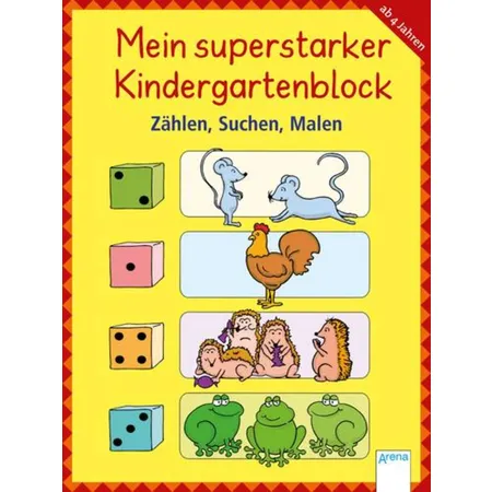Arena Mein superstarker Kindergartenblock: Zählen, Suchen, Malen