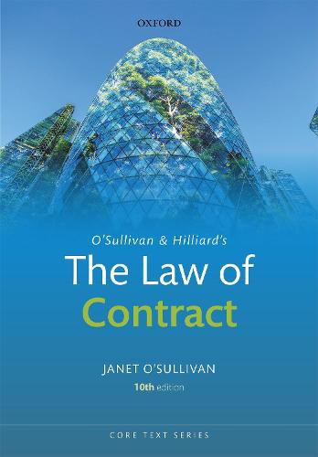 O'Sullivan & Hilliard's The Law of Contract - Core Texts Series (Paperback)