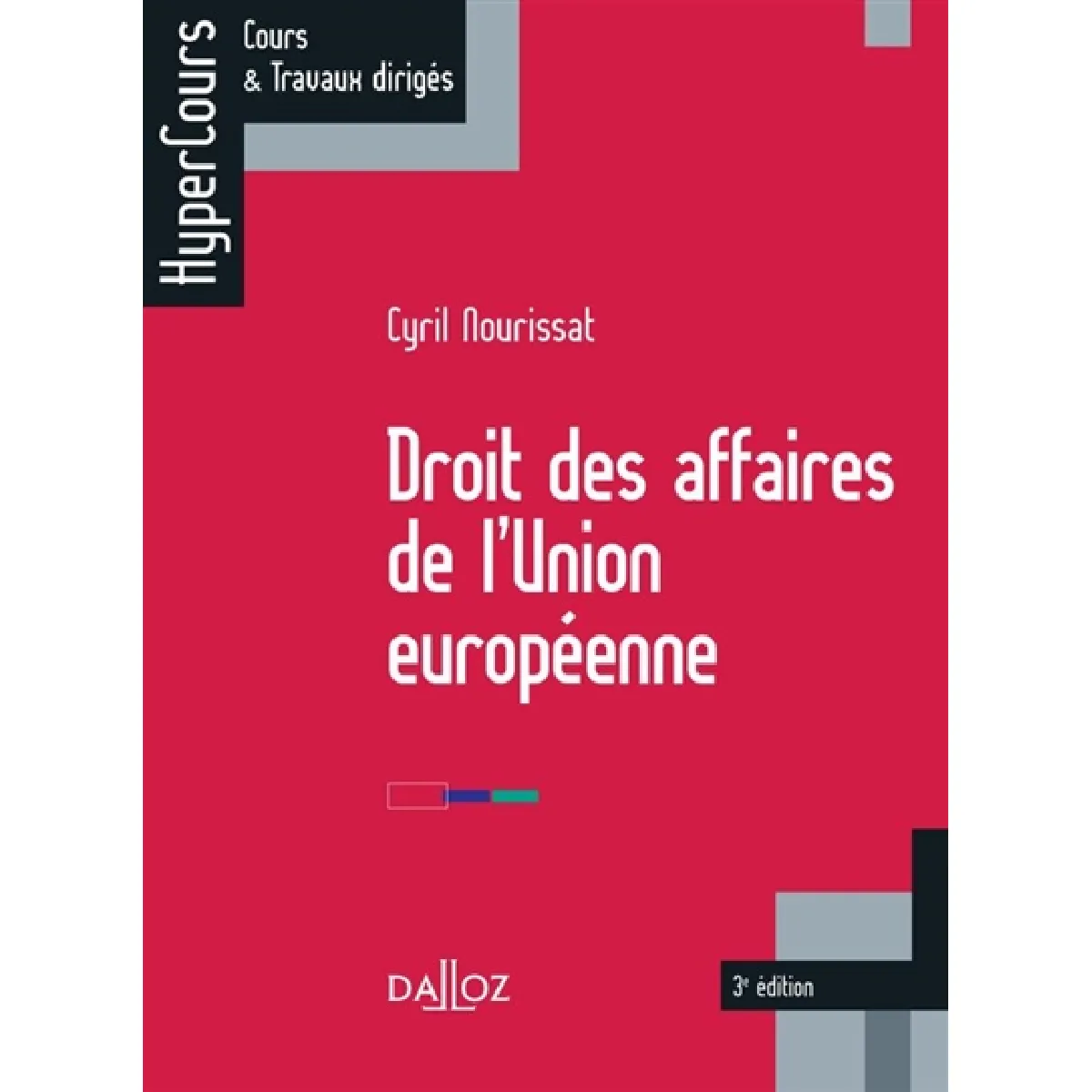 Droit des affaires de l'Union européenne · Occasion