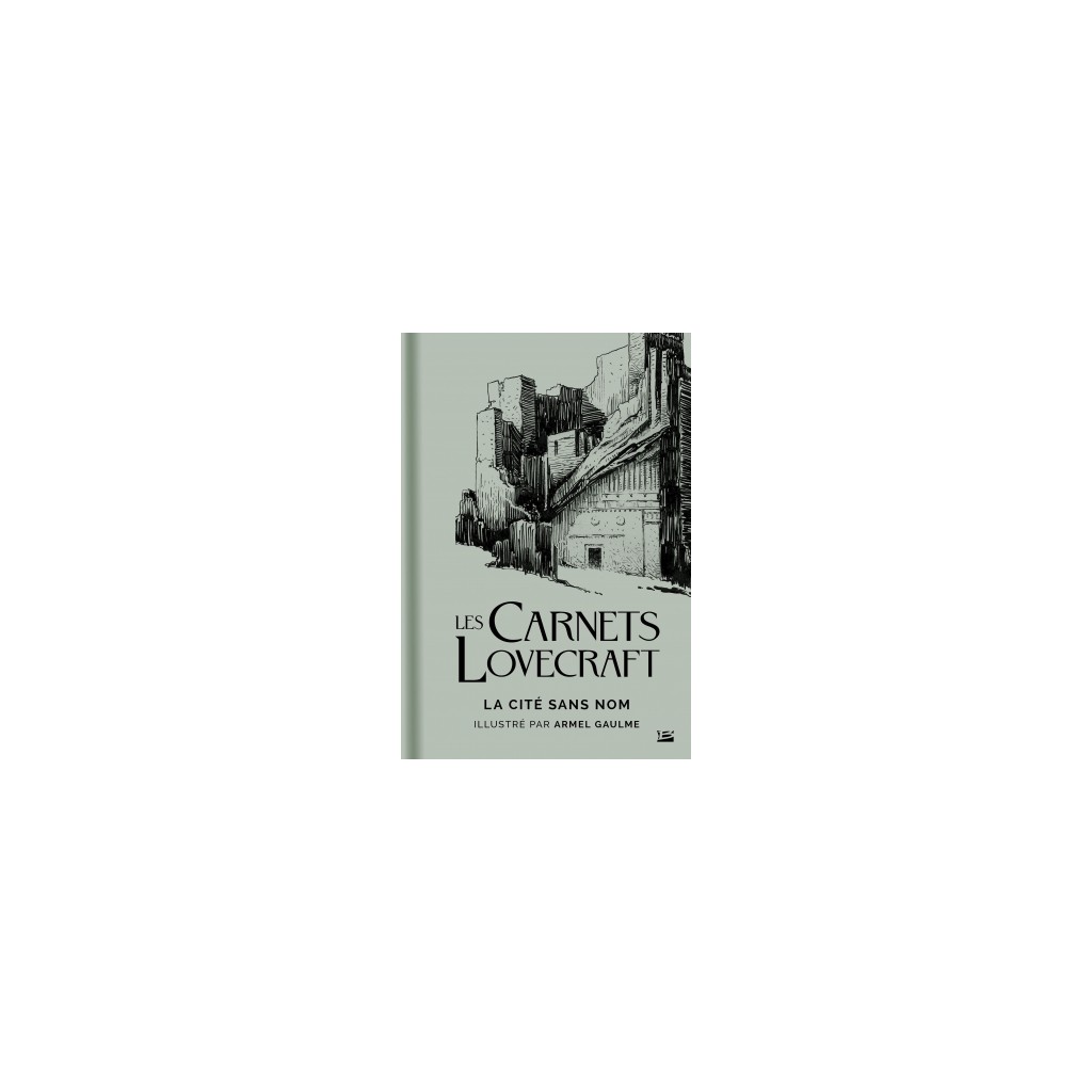 Les Carnets Lovecraft : La Cité sans Nom