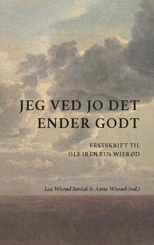 Jeg Ved Jo Det Ender Godt - Lea Wierød Borčak - Bog
