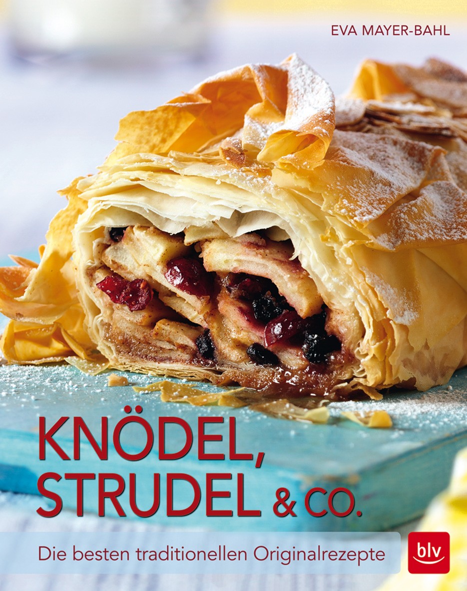 Buch 'Knödel Strudel & Co.', Die besten traditionellen Originalrezepte günstig bestellen