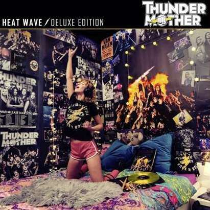 Heat wave | Thundermother LP