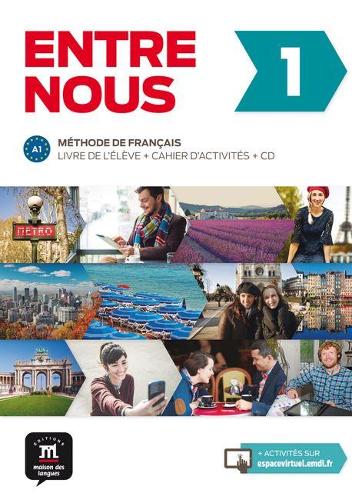 Entre Nous: Livre de l'eleve + Cahier d'activites 1 (A1) + online audio (Paperback)