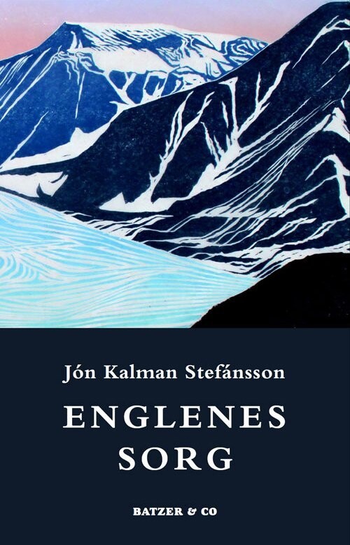 Englenes Sorg - Jón Kalman Stefánsson - Bog