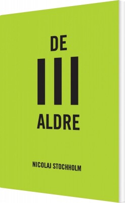 De III Aldre - Nicolaj Stochholm - Bog