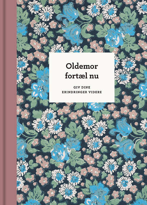 Oldemor Fortæl Nu, 3. Udg - Elma Van Vliet - Bog