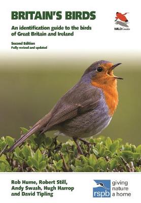 Britain's Birds: An Identification Guide to the Birds of Great Britain and Ireland Second Edition, fully revised and updated - WILDGuides of Britain & Europe (Paperback)