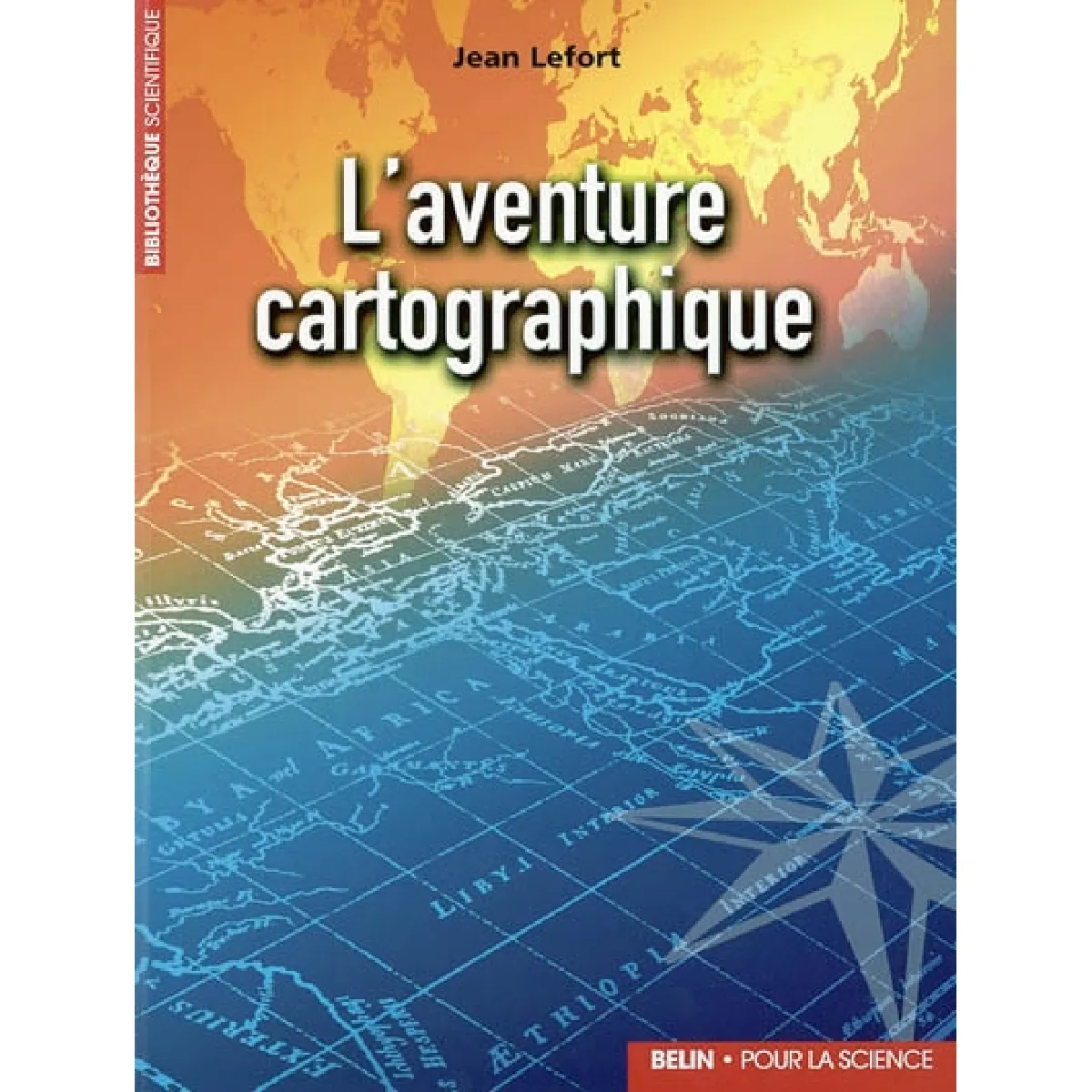 L'aventure cartographique · Occasion
