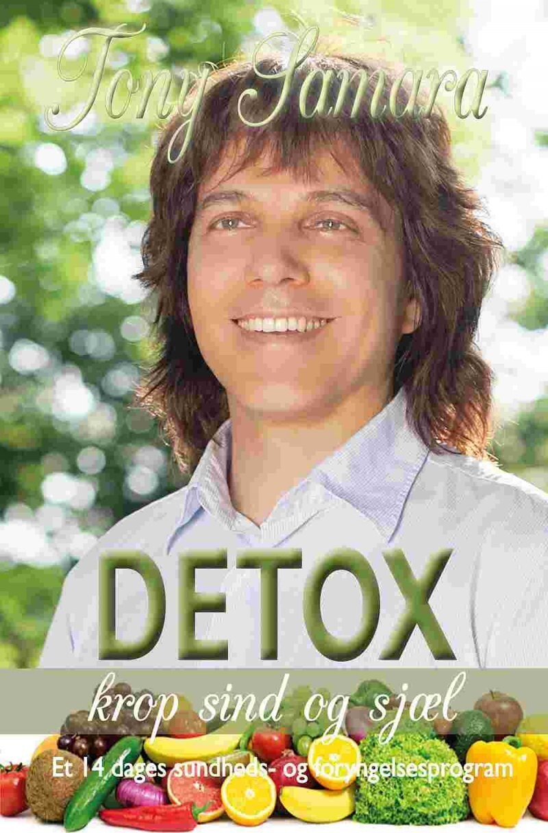 Detox Krop, Sind Og Sjæl - Tony Samara - Bog
