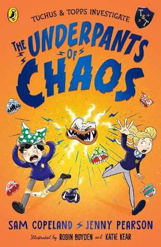The Underpants of Chaos - Tuchus & Topps Investigate (Paperback)