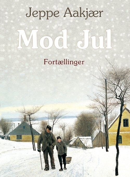 Mod Jul - Jeppe Aakjær - Bog