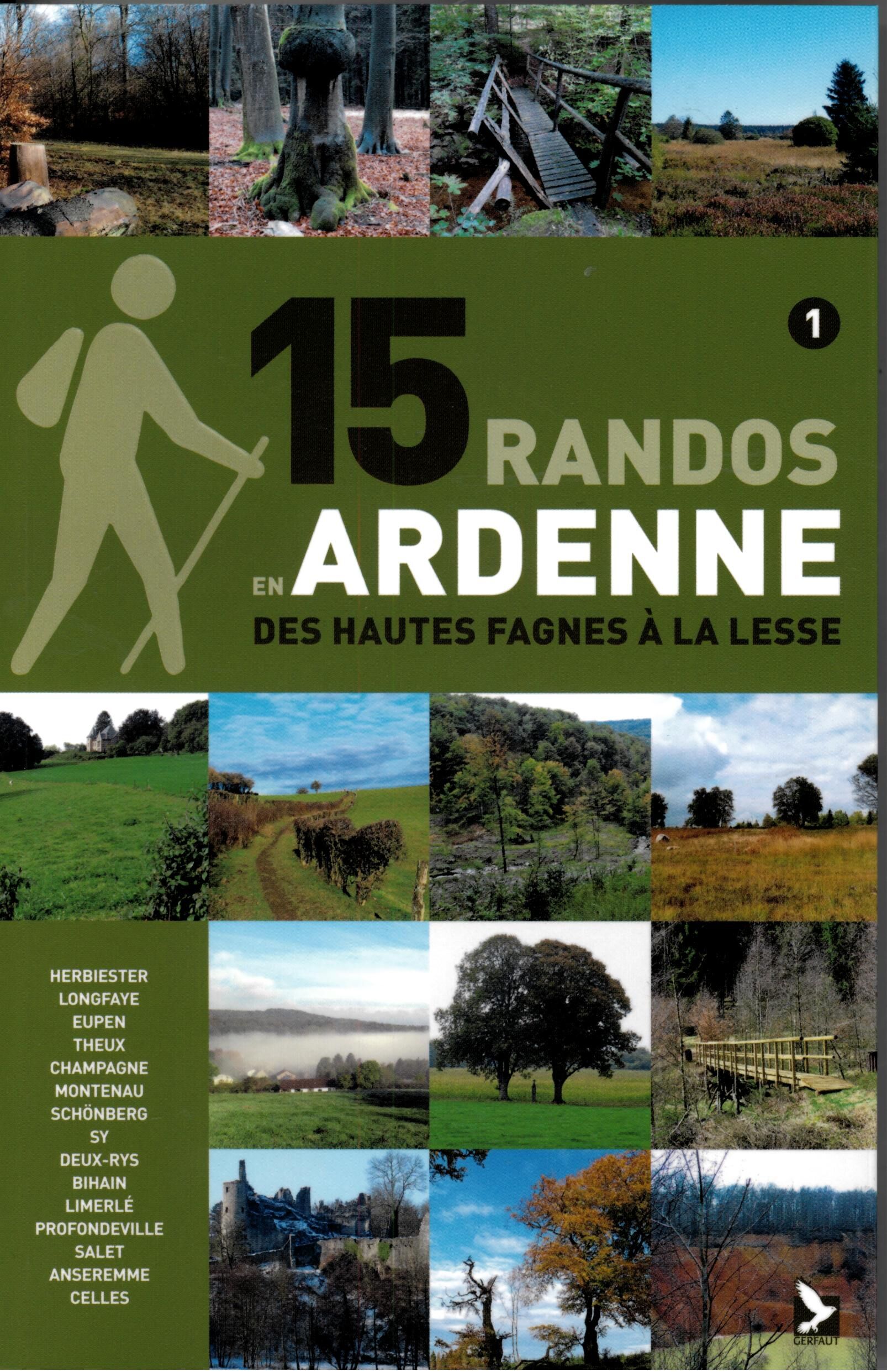GERFAUT EDITION - 15 RANDOS EN ARDENNE TOME1