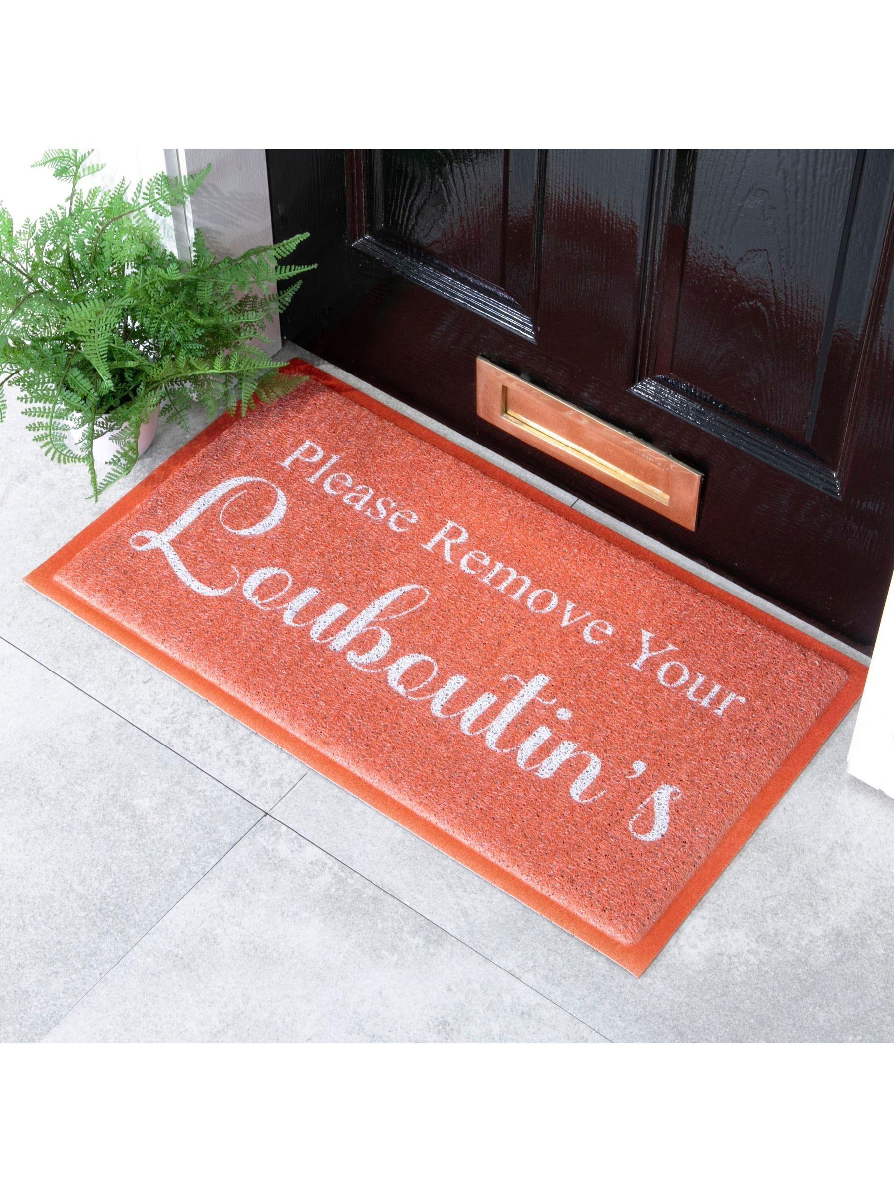 Artsy Mats Please Remove Your Louboutins Doormat