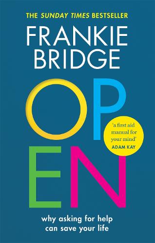 OPEN: Why asking for help can save your life (Paperback)