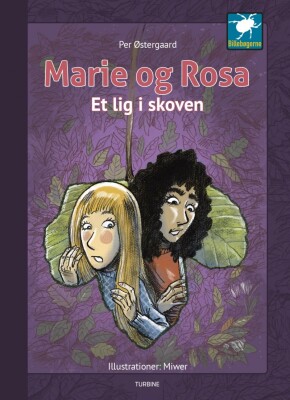 Marie Og Rosa - Et Lig I Skoven - Per Østergaard - Bog