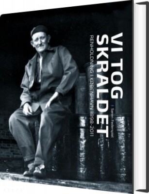 Vi Tog Skraldet - Søren Federspiel - Bog<span class=