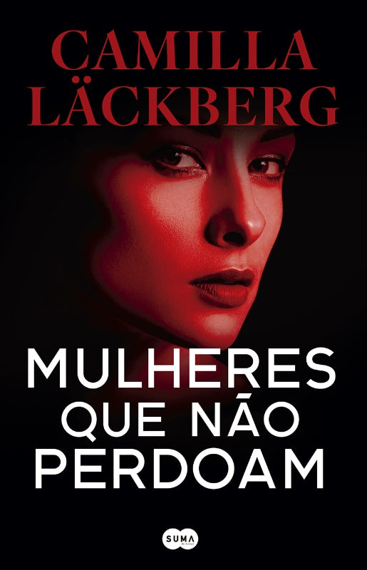 Mulheres que Não Perdoam de Camilla Läckberg