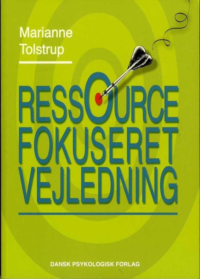 Ressourcefokuseret Vejledning - Marianne Tolstrup - Bog