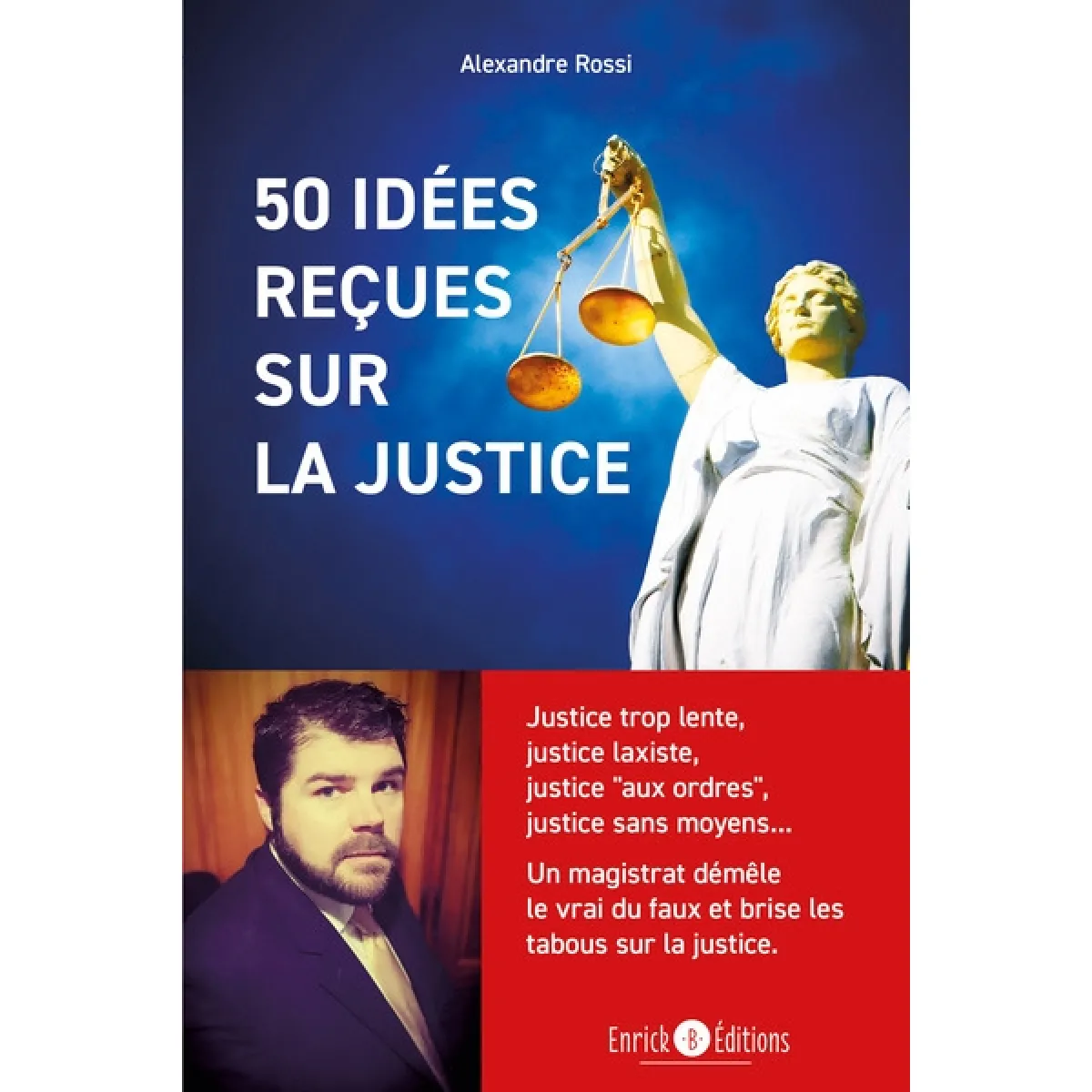 50 idées reçues sur la justice · Occasion