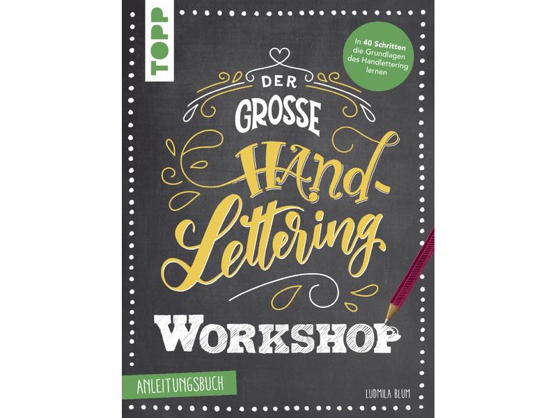 Frechverlag Handbuch Der grosse Handlettering Workshop 80 S Handbuch zum Thema Handlettering