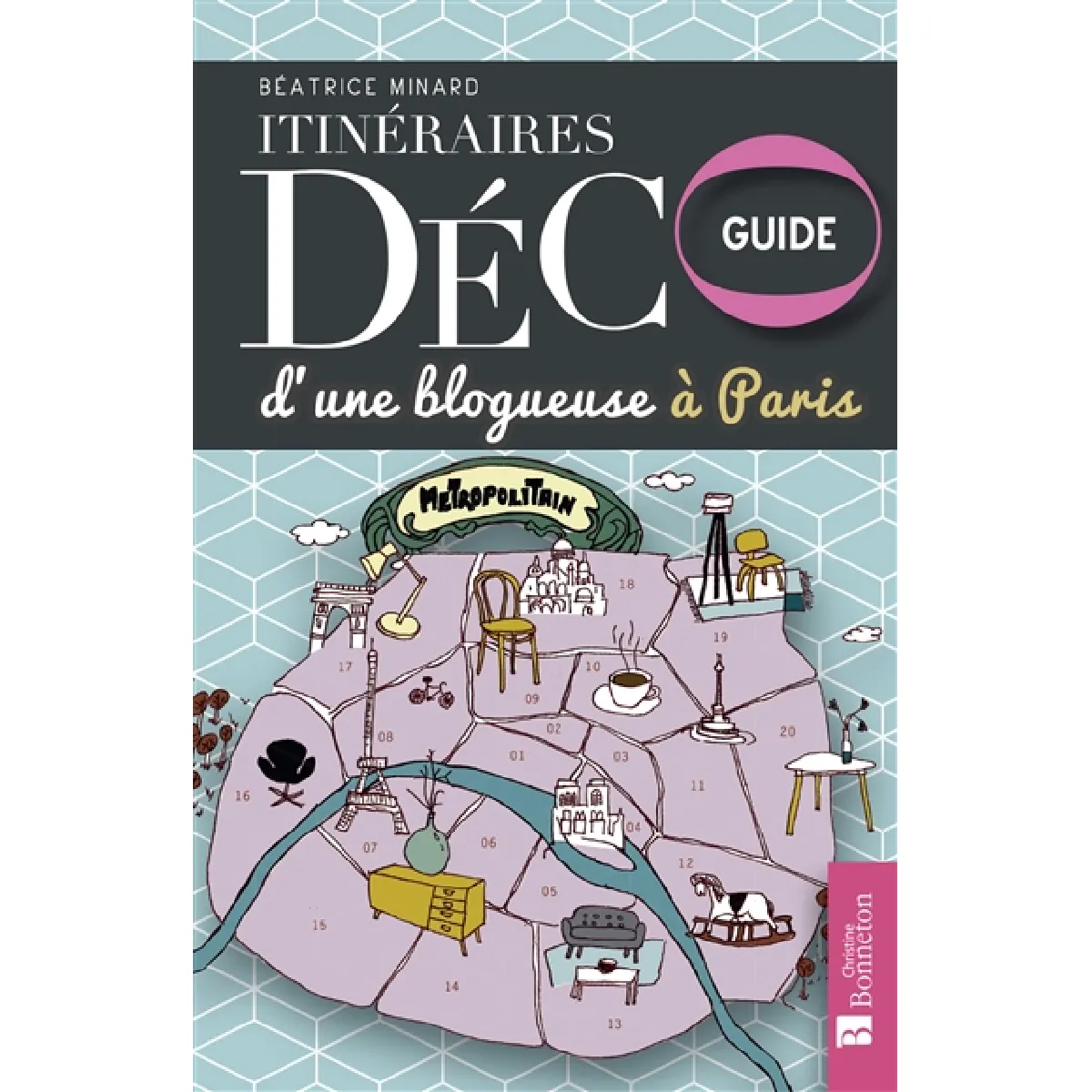 Itinéraires déco d'une blogueuse à Paris · Occasion