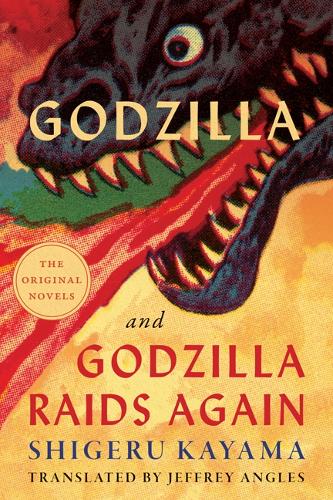 Godzilla and Godzilla Raids Again (Paperback)