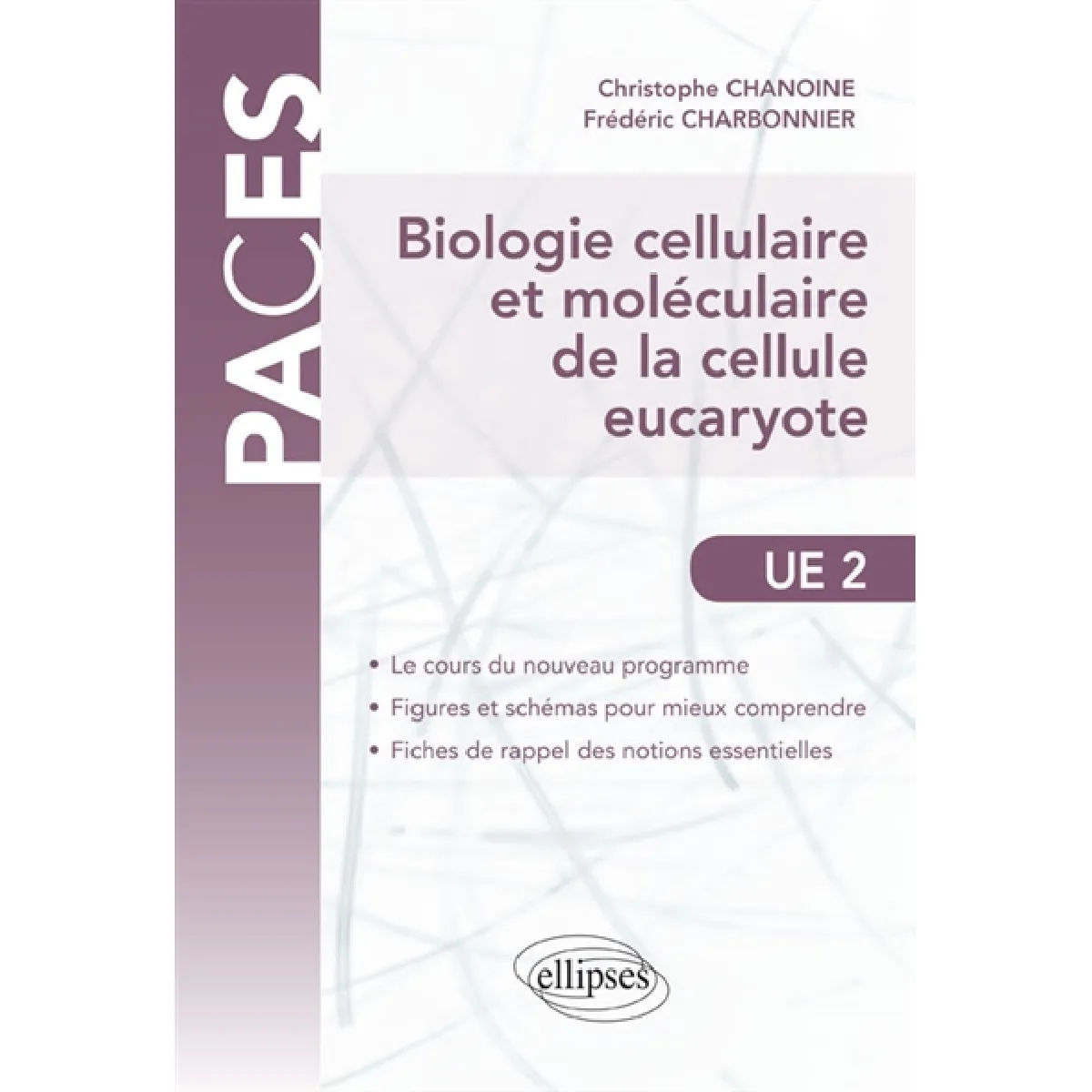 Biologie cellulaire et moléculaire de la cellule eucaryote · Occasion