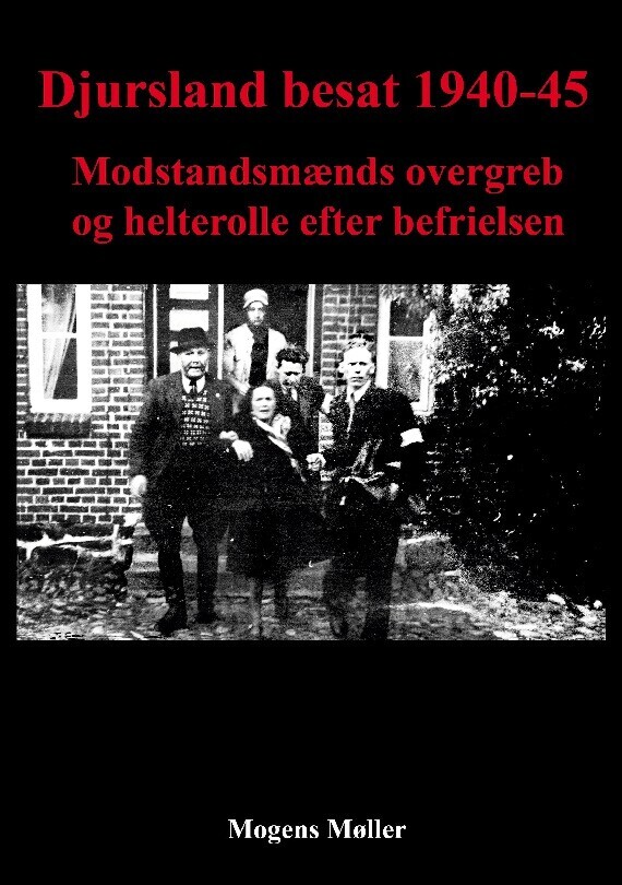 Djursland Besat 1940-45 - Mogens Møller - Bog