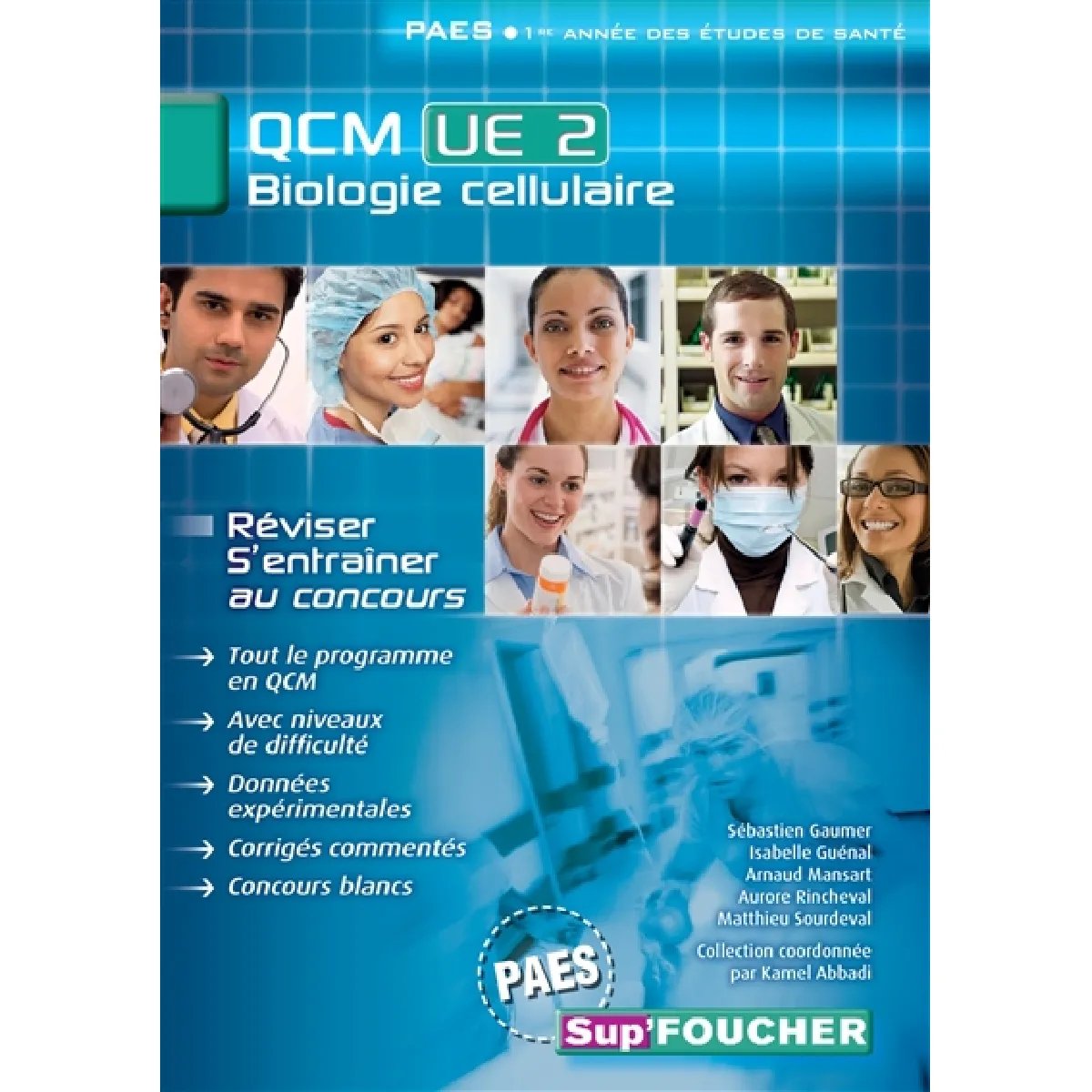 Biologie cellulaire, QCM UE 2 : PAES première année des études de santé · Occasion