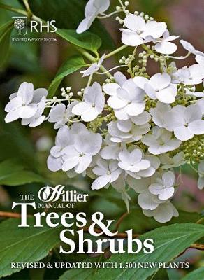 The Hillier Manual of Trees & Shrubs (Paperback)