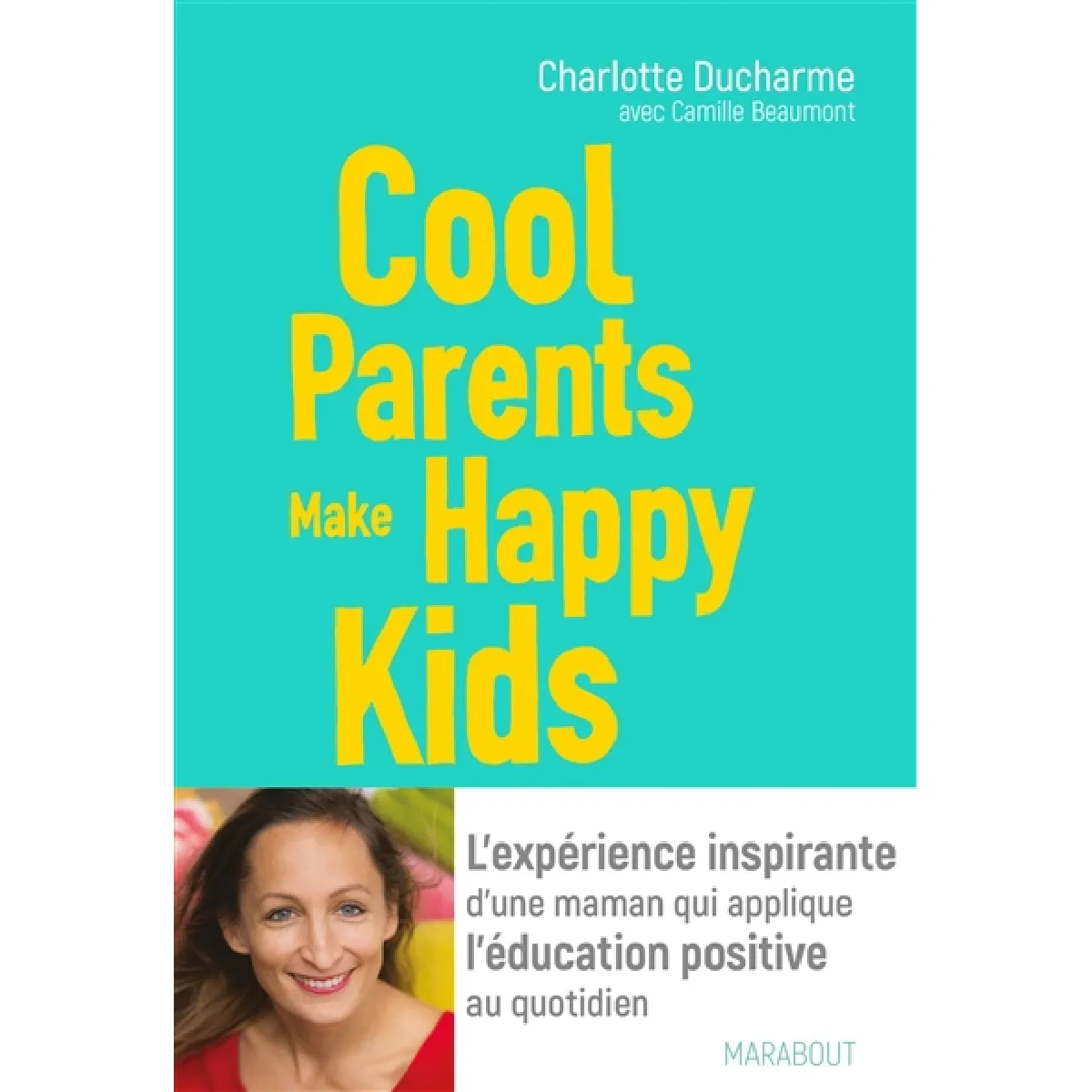 Cool parents make happy kids · Occasion