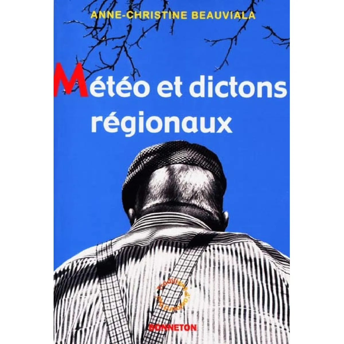 Météo et dictons régionaux · Occasion