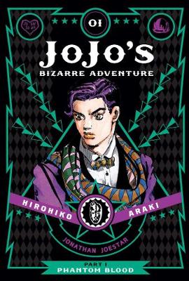 JoJo's Bizarre Adventure: Part 1-Phantom Blood, Vol. 1 - JoJo's Bizarre Adventure: Part 1-Phantom Blood 1 (Hardback)