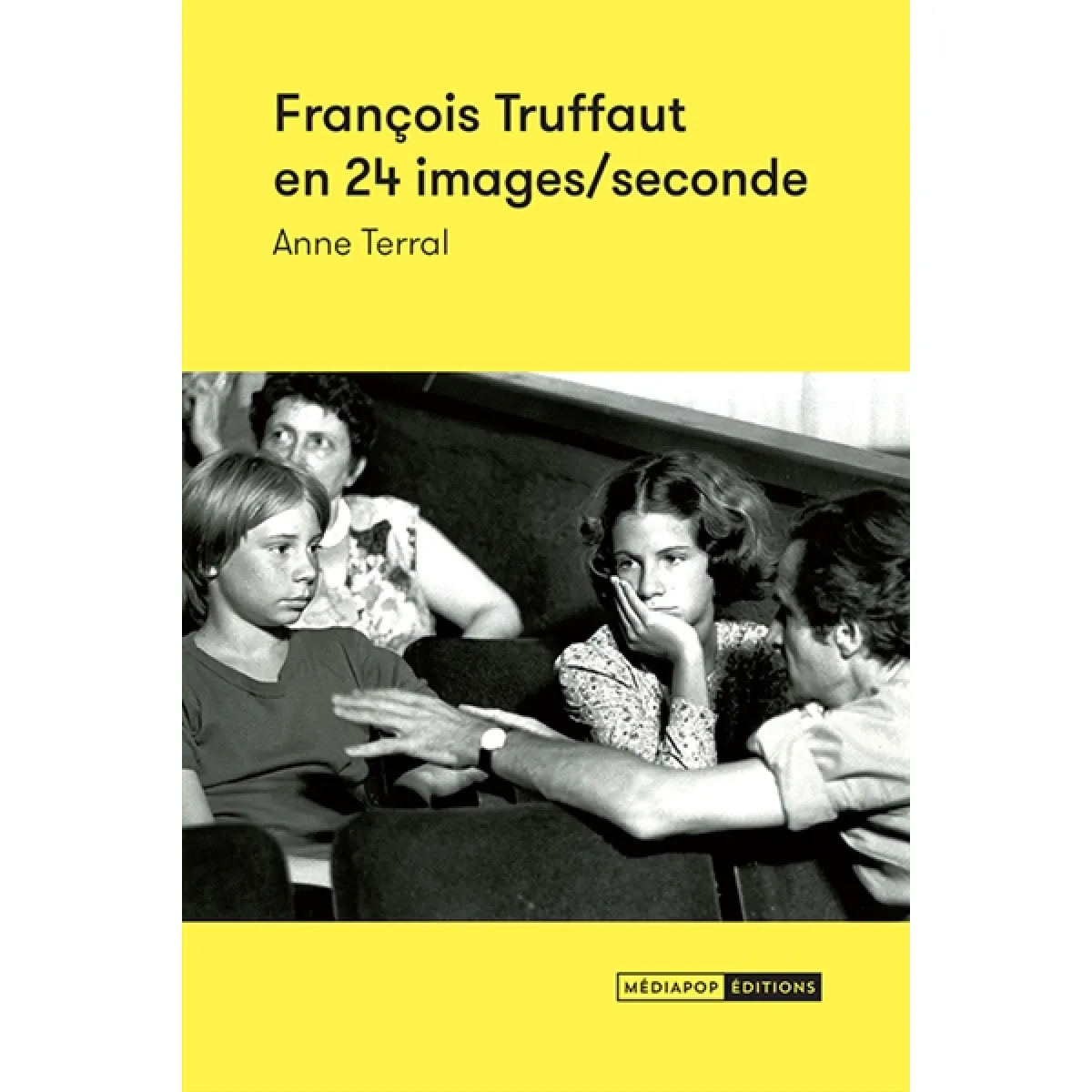 François Truffaut en 24 images-seconde · Occasion