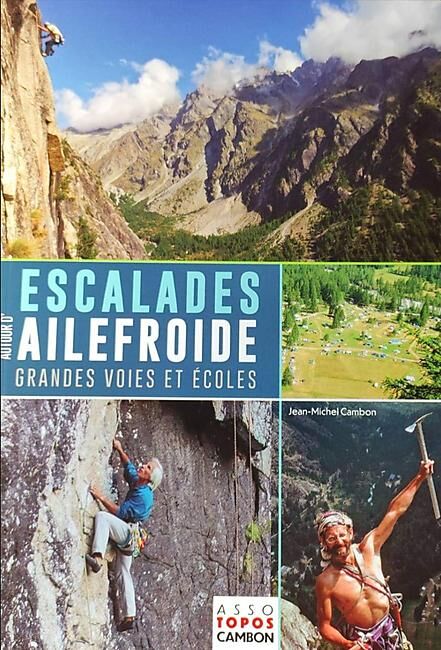 CAMBON - ESCALADE AUTOUR D AILEFROIDE