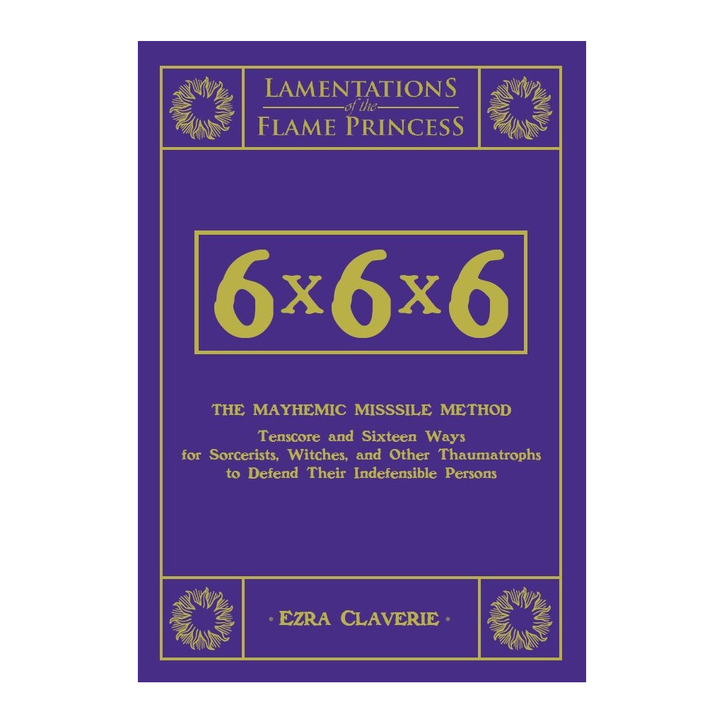 Lamentations of the Flame Princess - 6x6x6 The Mayhemic Misssile Method