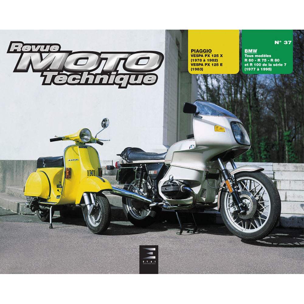 Etai - RMT 37.2 BMW R60/R75/R80/R100 (77 à 95) et PIAGGIO VESPA PX125X/PX125E (78-83)