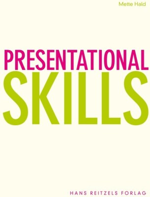 Presentational Skills - Mette Hald - Bog