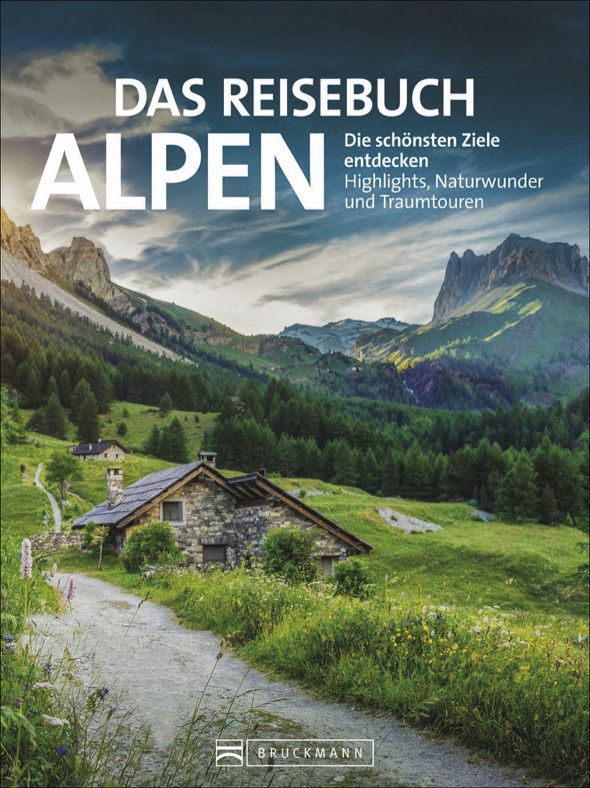 Bruckmann Das Reisebuch Alpen
