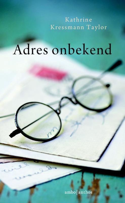 Adres Onbekend - Kathrine Kressmann Taylor - Boek - Paperback - 1938