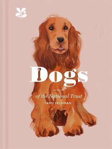 Dogs of the National Trust (Hardback)